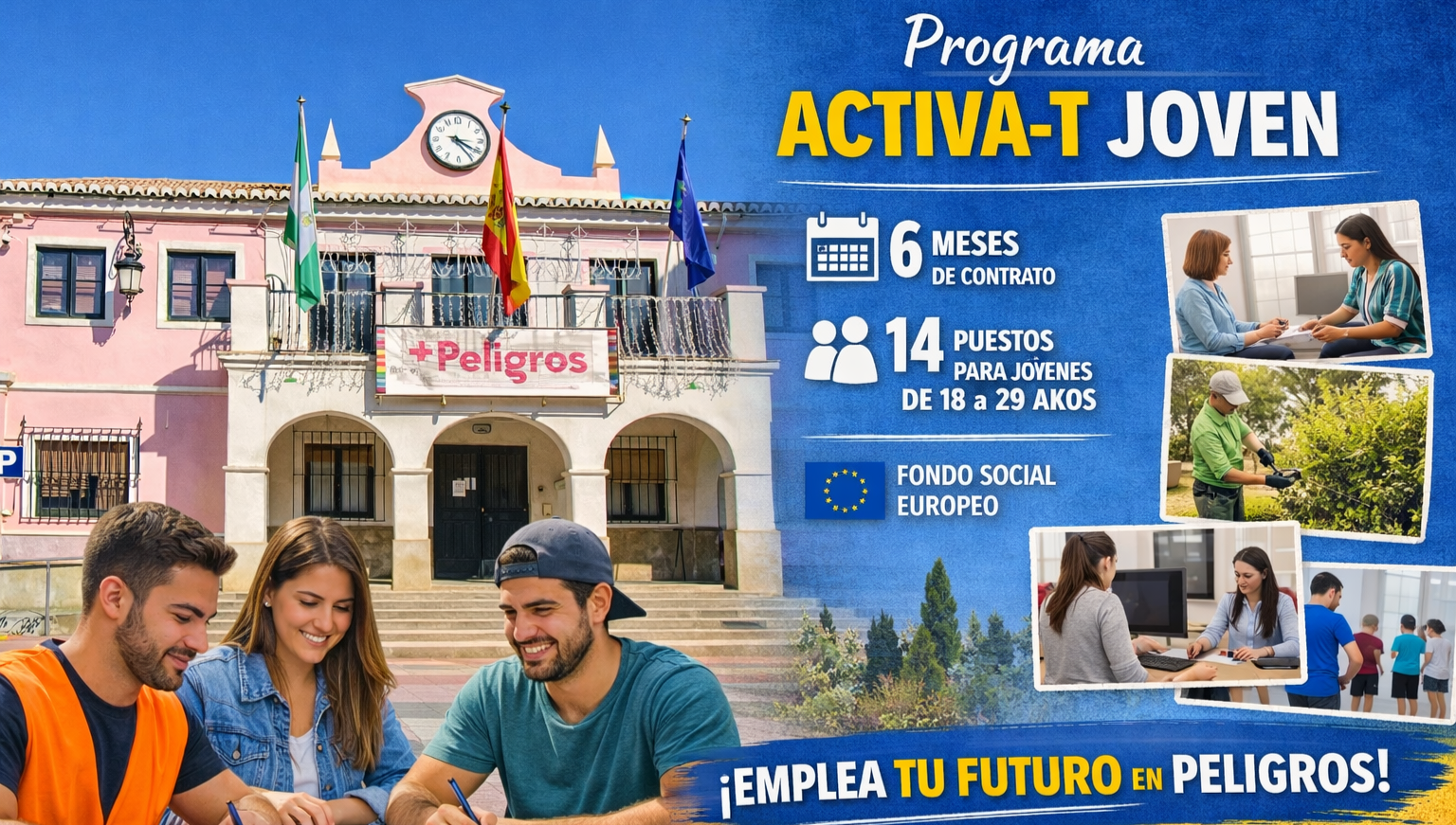 Peligros impulsa 14 contratos para jóvenes de 18 a 29 años con el programa Activa-T Joven: requisitos, puestos y cómo será la selección